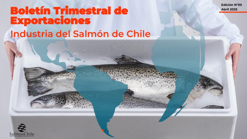 Boletín Trimestral Exportaciones Industria del Salmon de Chile (Edición N°05)